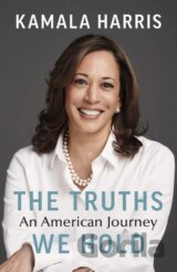 The Truths We Hold