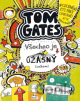 Tom Gates: Všechno je úžasný (celkem)