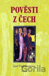 Pověsti z Čech