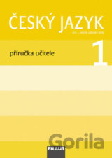 Český jazyk 1 Příručka učitele