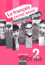Le français ENTRE NOUS plus 2 PS (A1.2)