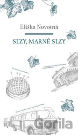 Slzy, marné slzy