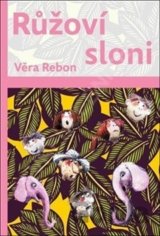 Růžoví sloni