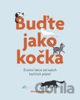 Buďte jako kočka