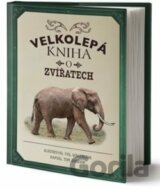 Velkolepá kniha o zvířatech