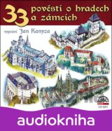 33 pověstí o hradech a zámcí