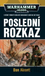 Warhammer 40 000: Poslední rozkaz