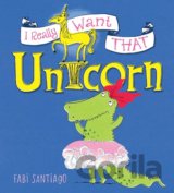 I Really Want That Unicorn