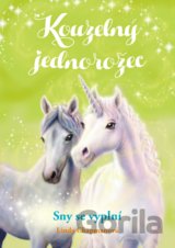 Kouzelný jednorožec: Sny se vyplní