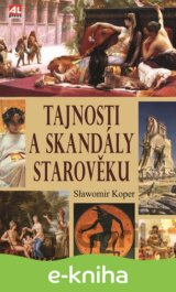 Tajnosti a skandály starověku