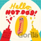 Hello, Hot Dog