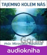 Tajemno kolem nás