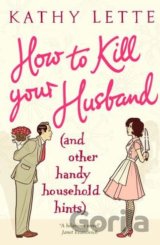 How to Kill Your Husband