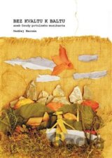 Bez kvaltu k Baltu