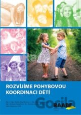 Rozvíjíme pohybovou koordinaci dětí