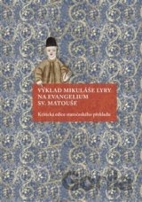 Výklad Mikuláše Lyry na evangelium sv. Matouše