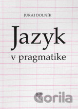 Jazyk v pragmatike