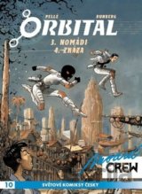 Modrá CREW: 10 Orbital 3+4