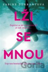 Lži se mnou