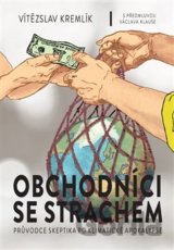 Obchodníci se strachem