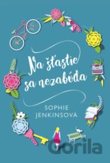 Na šťastie sa nezabúda