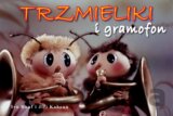 Trzmieliki i gramofon