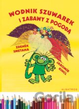 Wodnik Szuwarek i zabawy z pogodą