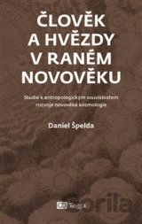 Člověk a hvězdy v raném novověku