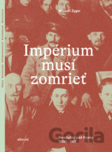 Impérium musí zomrieť