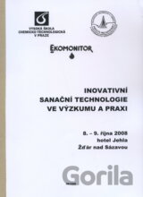 Inovativní sanační technologie ve výzkumu a praxi