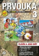 Prvouka 3 pro 3. ročník základní školy Učebnice