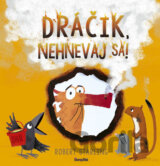 Dráčik, nehnevaj sa!