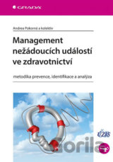 Management nežádoucích událostí ve zdravotnictví