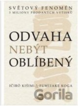 Odvaha nebýt oblíbený