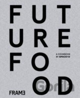 Future Food Today