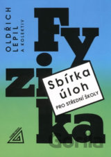 Sbírka úloh pro SŠ Fyzika + CD