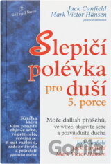Slepičí polévka pro duši 3.porce
