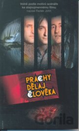 Prachy dělaj člověka