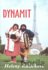 Dynamit Heleny Růžičkové