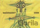 NAČERADSKÝ/OBRAZY PAINTINGS/2009