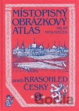 Místopisný obrázkový atlas aneb Krasohled český 9.