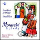 Bambini Di Praga/Hradistan: Moravske Koledy