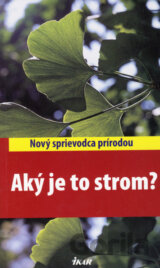 Aký je to strom?