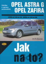 Opel Astra G, Opel Zafira od 3/98 do 6/05