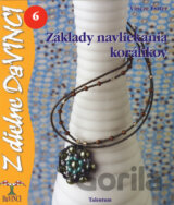 Základy navliekania korálikov