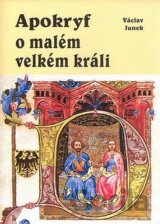Apokryf o malém velkém králi