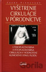 Vyšetrenie cirkulácie v pôrodníctve