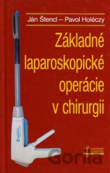 Základné laparoskopické operácie v chirurgii