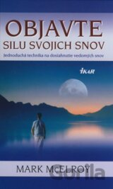 Objavte silu svojich snov