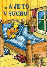 ... a je to v suchu!